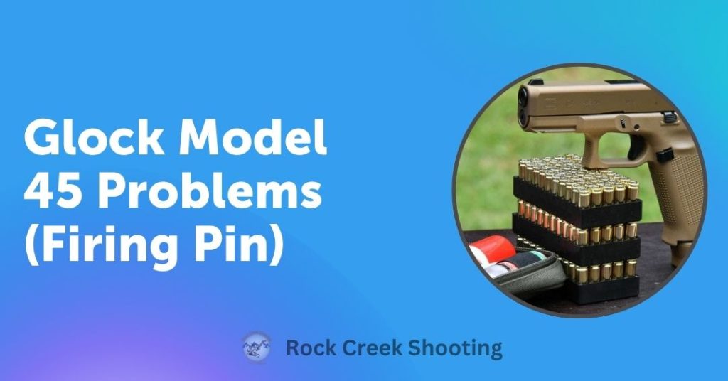 7 Most Common SIG P226 Problems and Their Fixes 3 Firing Pin Problems