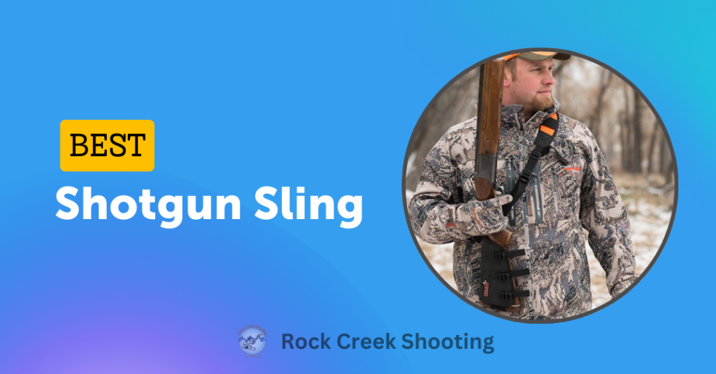 Best Shotgun Sling